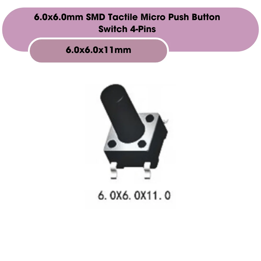 6.0x6.0mm SMD Tactile Micro Push Button Switch 4-Pins - Image 16