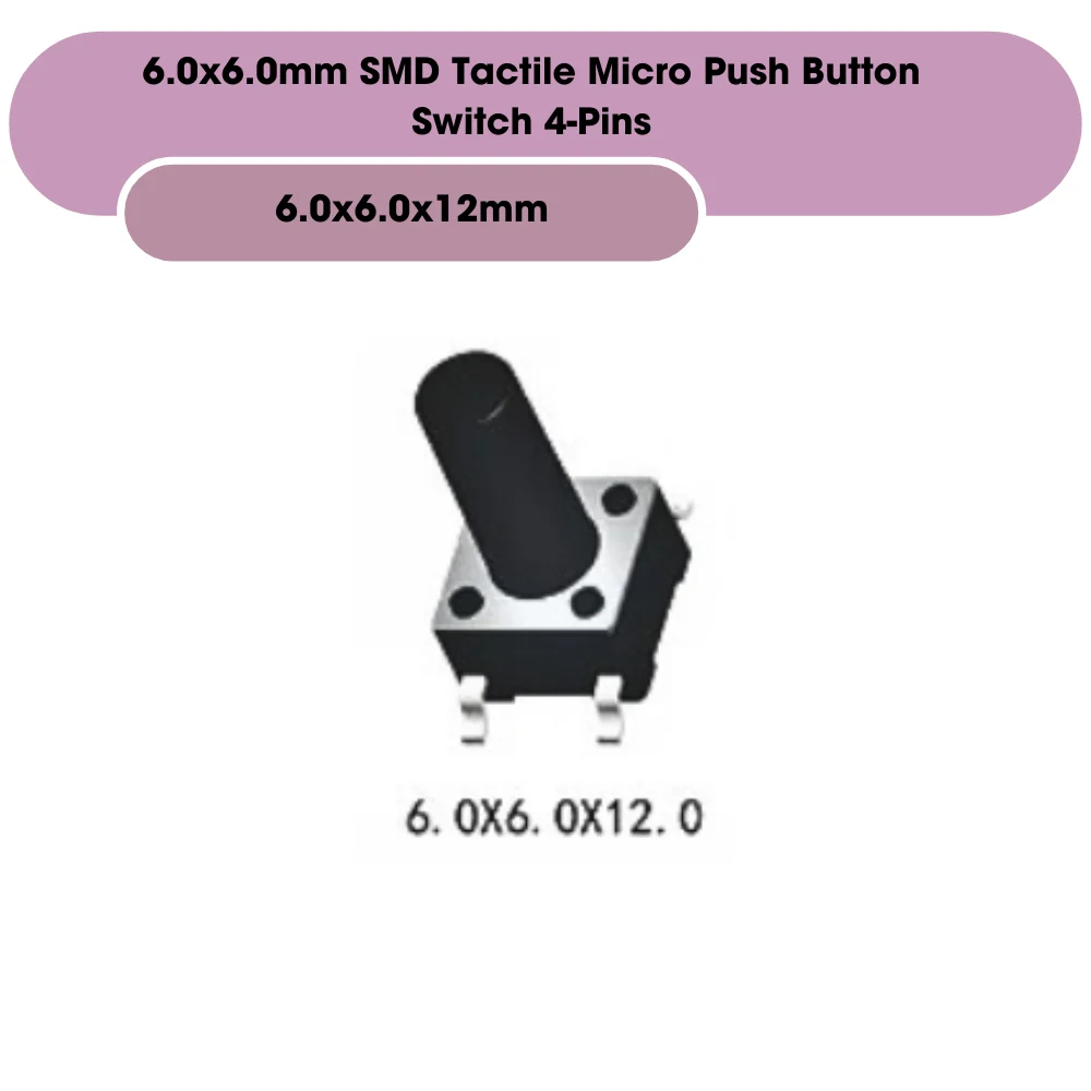 6.0x6.0mm SMD Tactile Micro Push Button Switch 4-Pins - Image 18